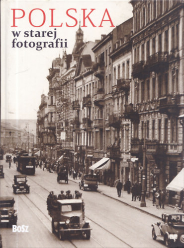 Polska w starej fotografii