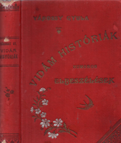 Vrossy Gyula - Vidm histrik - Humoros elbeszlsek (Csrgey Zoltn rajzaival)