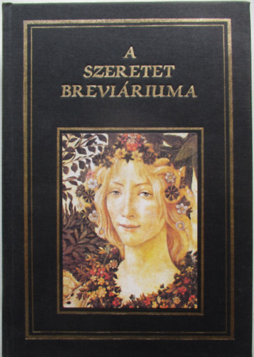Sík Sándor, Juhász Vilmos - A szeretet breviáriuma