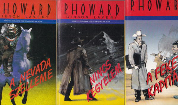 Rejt� Jen� (P.Howard) - 3 db. Rejt� Jen� m�: A fekete kapit�ny + Nincs kegyelem + A Nevada szelleme