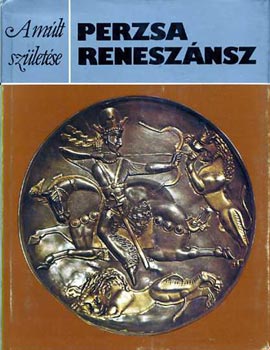 Georgina Herrmann - Perzsa renesz�nsz (A m�lt sz�let�se)