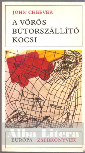 John Cheever - A vörös bútorszállító kocsi