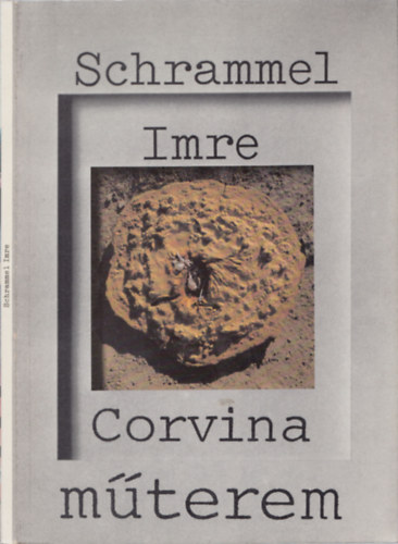 Dvorszky Hedvig - Schrammel Imre - Corvina Mterem
