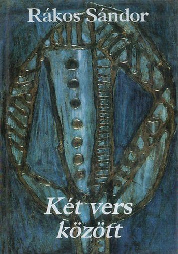R�kos S�ndor - K�t vers k�z�tt