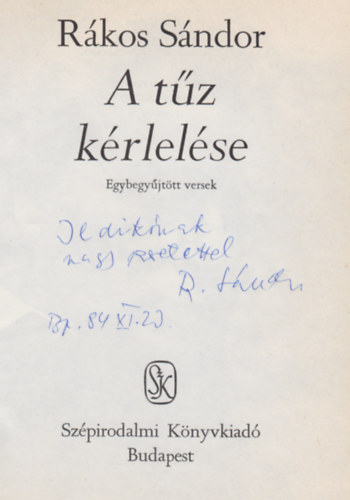 R�kos S�ndor - A t�z k�rlel�se