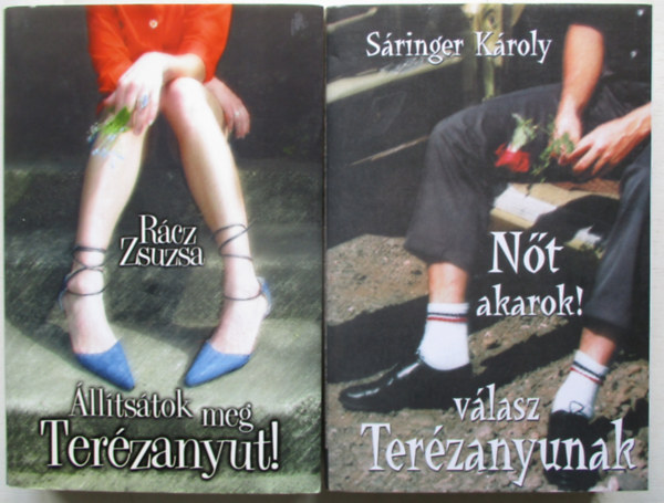 Rcz Zsuzsa, Sringer Kroly - lltstok meg Terzanyut! + Nt akarok! - vlasz Terzanyunak (2 m)