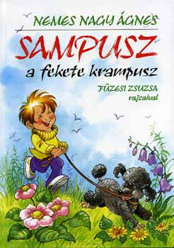 Nemes Nagy �gnes - Sampusz, a fekete krampusz