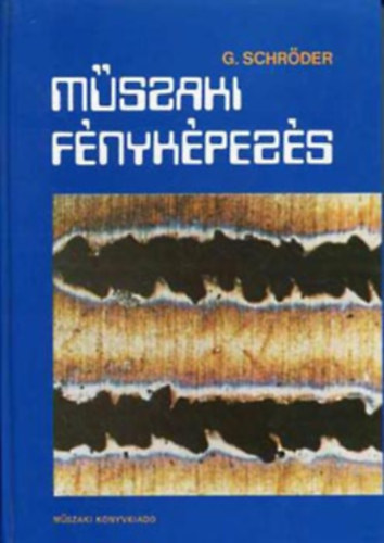 Gottfried Schrder - Mszaki fnykpezs