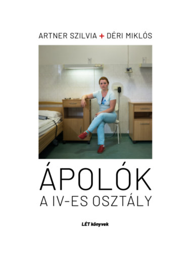 Artner Szilvia, Dri Mikls - polk - A IV-es osztly