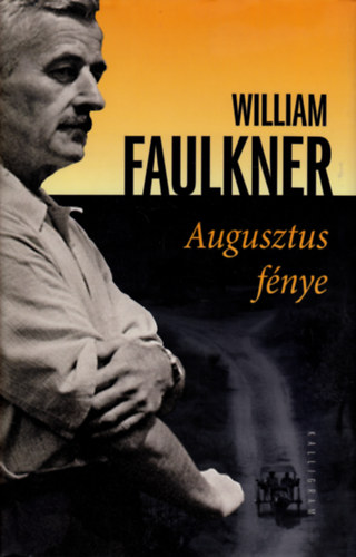 William Faulkner - Augusztus f�nye