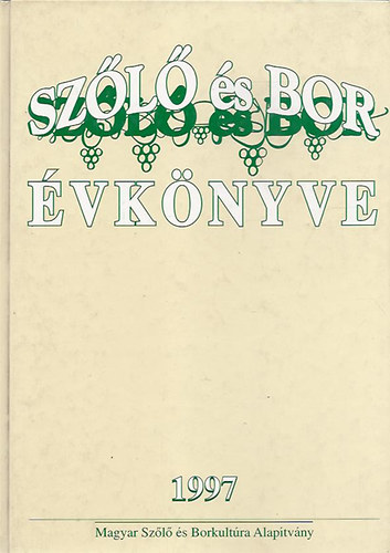 Szl s bor vknyve 1997