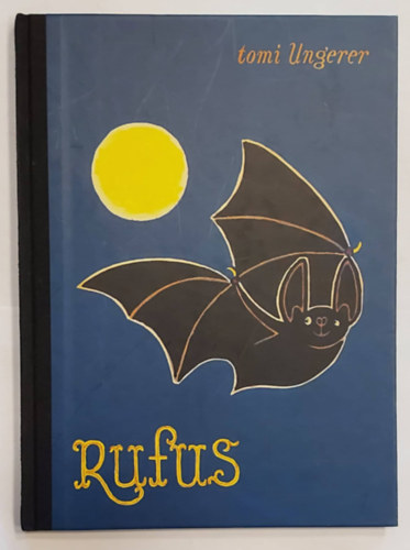 Tomi Ungerer - Rufus