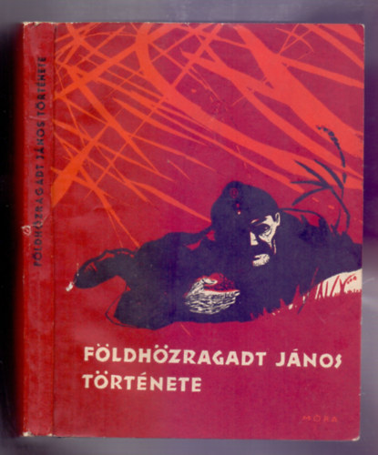 Tth Sndor (vl. s szerk.) - Fldhzragadt Jnos trtnete (Elbeszlsek a hazaszeretetrl)