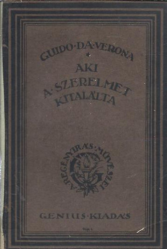 Guido Da Verona - Aki a szerelmet kitallta