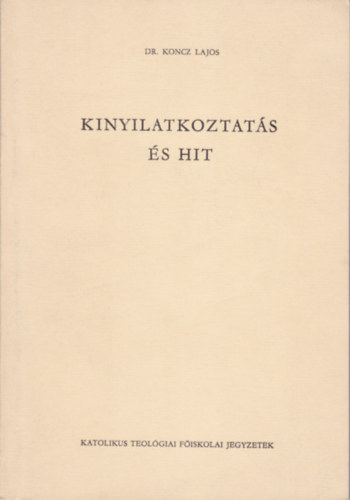 Kinyilatkoztats s hit