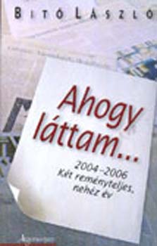 Dr. Bit Lszl - Ahogy lttam...