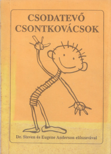 Borics Katalin-Krti Gbor - Csodatev csontkovcsok