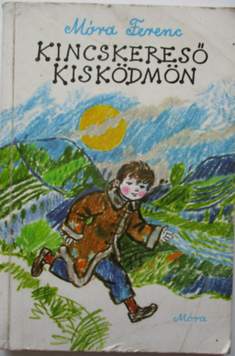 Mra Ferenc - Kincskeres kiskdmn
