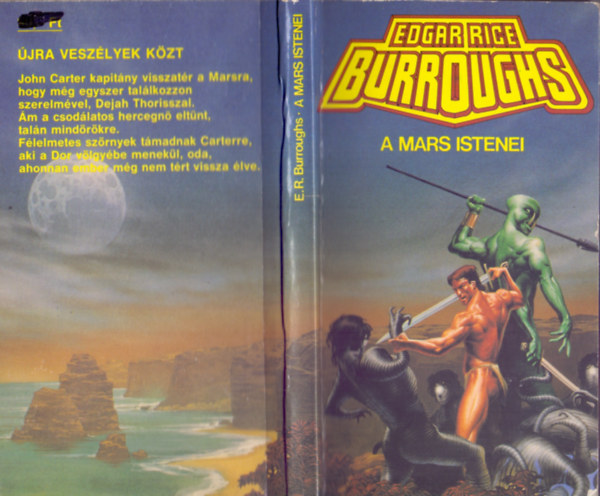 Edgar Rice Burroughs - A Mars istenei (The Gods of Mars)