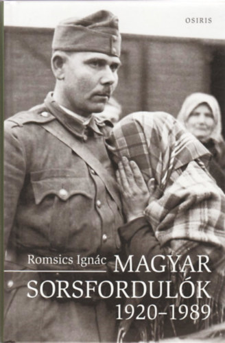 Romsics Ign�c - Magyar sorsfordul�k 1920-1989