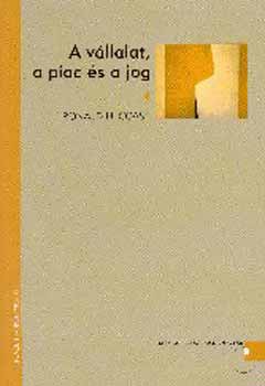 Ronald H. Coase - A v�llalat, a piac �s a jog