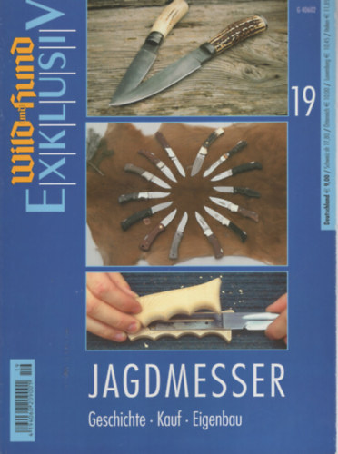 Jagdmesser - Geschichte, Kauf, Eigenbau