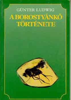 G�nter Ludwig - A borosty�nk� t�rt�nete