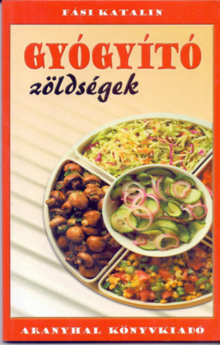 F�si Katalin - Gy�gy�t� z�lds�gek