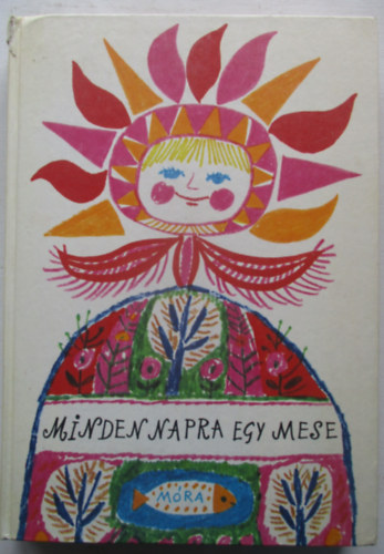 T. Aszdi va (Vl.) - Minden napra egy mese