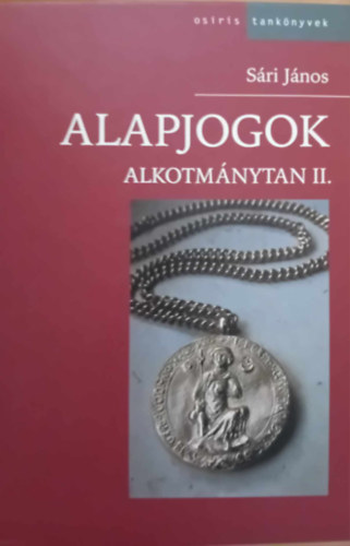 Sri Jnos - Alapjogok - Alkotmnytan II.