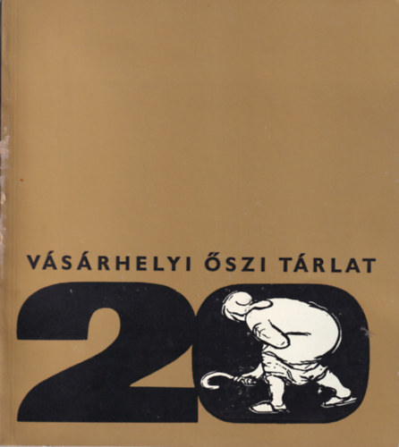 Katona László - 20. Vásárhelyi Őszi Tárlat Tornyai János Múzeum Hódmezővásárhely 1973