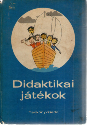 Gyri Gyrgy (szerk.) - Didaktikai jtkok