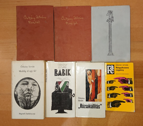 Örkény István - 7 könyv Örkény Istvántól: Novellék I-II., Egyperces novellék, Négykezes regény, "Rózsakiállítás", Babik, Meddig él egy fa?