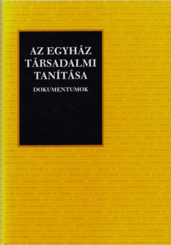Tomka-Gojk (szerk.) - Az egyhz trsadalmi tantsa - Dokumentumok