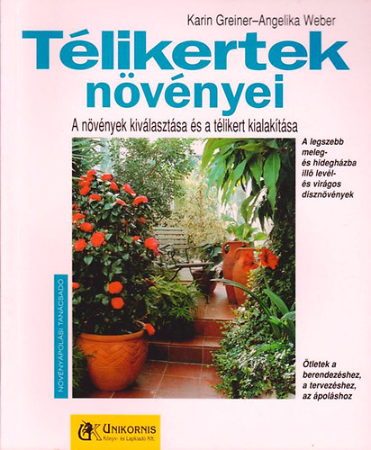 Greiner,K.-Weber,A. - Tlikertek nvnyei