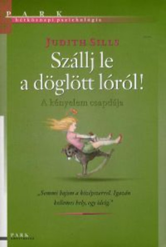 Judith Sills - Szllj le a dgltt lrl!