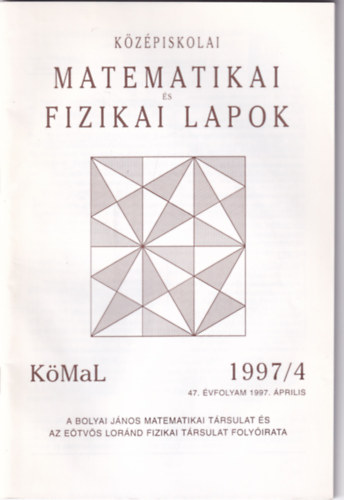Olh Vera (fszerk.) - Kzpiskolai matematikai s fizikai lapok 1997/4