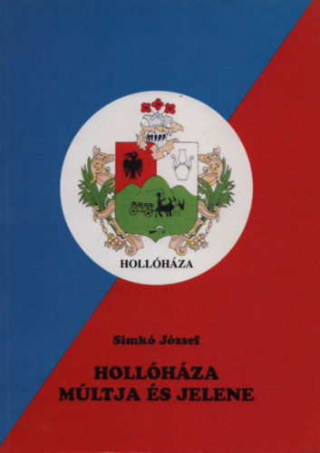 Simk Jzsef - Hollhza mltja s jelene