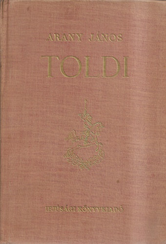 Arany János - Toldi - Győry Miklós rajzaival
