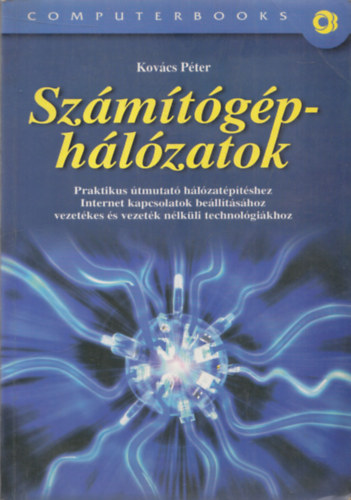 Kovcs Pter - Szmtgphlzatok