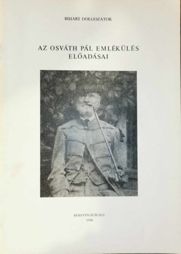 H�thy Zolt�n (szerk.) - Az Osv�th P�l eml�k�l�s el�ad�sai