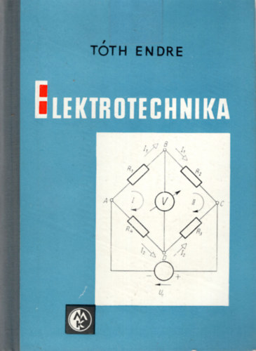 Tóth Endre - Elektrotechnika
