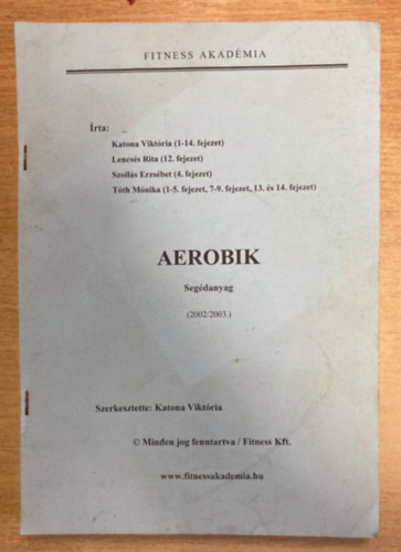 Katona Viktria, Lencss Rita, Szolls Erzsbet, Tth Mnika - Aerobik segdanyag