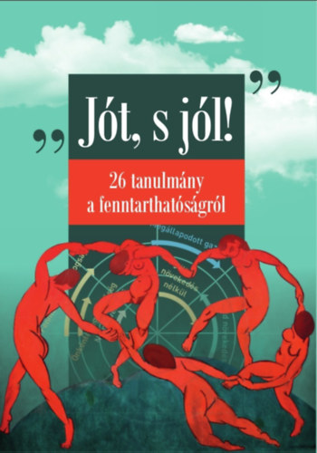 Kerekes Sndor, Bodor Mnika, Zilahy Gyula - Jt, s jl!