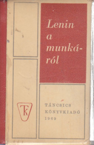 Lenin a munkáról (számozott, minikönyv)