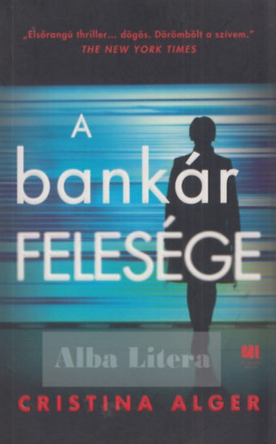 Cristina Alger - A bankr felesge