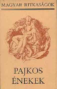 Stoll B�la - Pajkos �nekek (Magyar ritkas�gok)