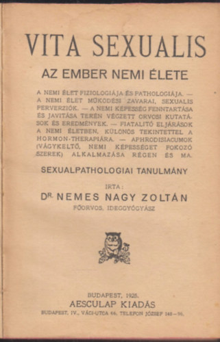 Nemes Nagy Zoltán Dr. - Vita sexualis - Az ember nemi élete