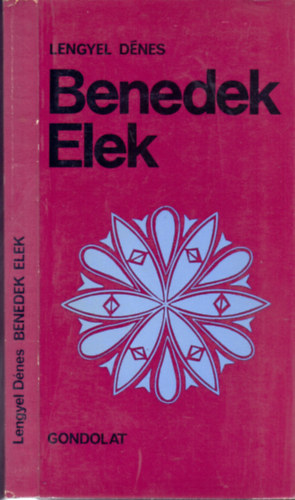 Lengyel Dénes - Benedek Elek