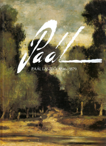 Bnyi Lszl - Pal Lszl 1846-1879